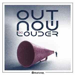 Out Now - Be Louder Album