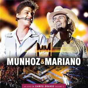 Munhoz & Mariano - Ao Vivo Em Campo Grande Vol II Album