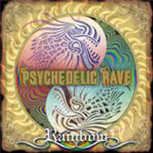 Various - Trance Rave Presents "Psychedelic Rave -Rainbow-" Album