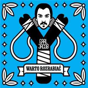 Earl Jacob - Warto Rozrabiać Album