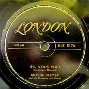 Archie Bleyer And His Orchestra And Chorus - Sil Vous Plait / Hernando's Hideaway Album
