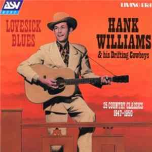 Hank Williams & His Drifting Cowboys - Lovesick Blues Album
