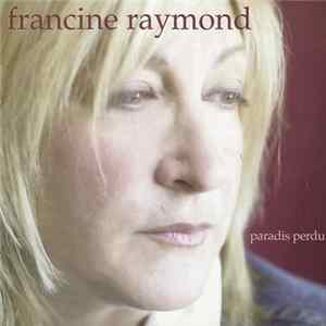 Francine Raymond - Paradis Perdu Album