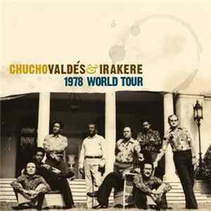 Chucho Valdés, Irakere - 1978 World Tour Album