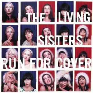 The Living Sisters - Run For Cover Album
