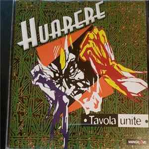 Huarere - Tavola Unite Album