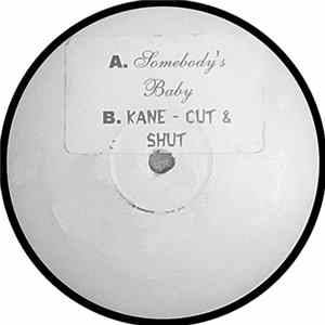 Unknown Artist / Kane - Somebody's Baby / Cut & Shut Album