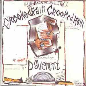 Pavement - Crooked Rain, Crooked Rain Album