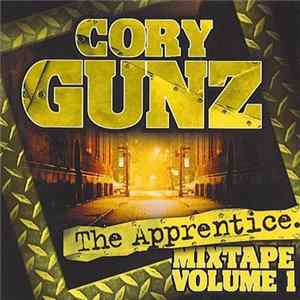Cory Gunz - The Apprentice. Volume 1 Album