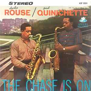 Charlie Rouse / Paul Quinichette - The Chase Is On Album