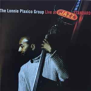 The Lonnie Plaxico Group - Live At Jazz Standard Album