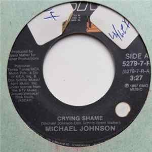 Michael Johnson - Crying Shame Album