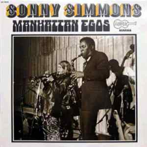 Sonny Simmons - Manhattan Egos Album