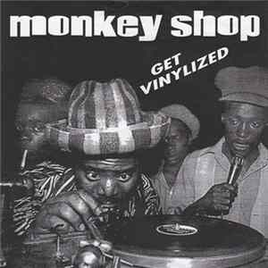 Monkey Shop - Get Vinylized Album