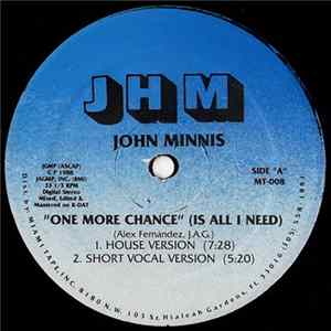 John Minnis - One More Chance (Is All I Need) Album