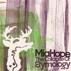 Mia Hope - The Collapse Of Etymology Album