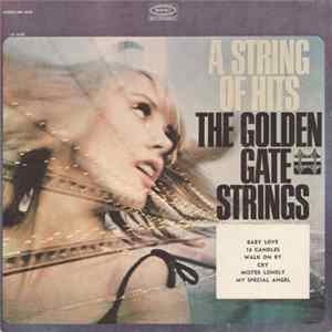 The Golden Gate Strings - A String Of Hits Album