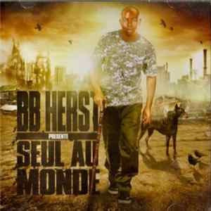 Bb.herst - Seul Au Monde Album