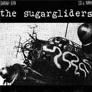 The Sugargliders - We're All Trying To Get There Album