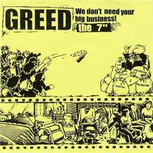 Greed - We Don't Need Your Big Business! Album