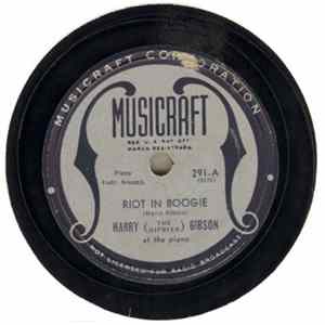 Harry (The Hipster) Gibson - Riot In Boogie / Stop That Dancing Up There Album