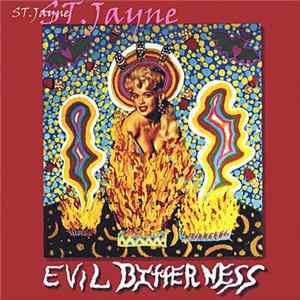St. Jayne - Evil Bitterness Album