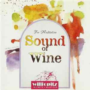 No Artist - Sound Of Wine Album