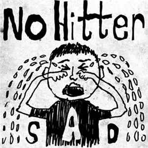 No Hitter - Sad Album