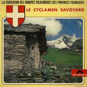 Le Cyclamen Savoyard - La Bergere Aux Champs Album