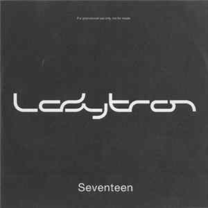 Ladytron - Seventeen Album