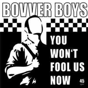 Bovver Boys - You Won't Fool Us Now Album