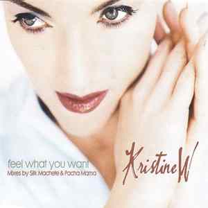 Kristine W - Feel What You Want Album