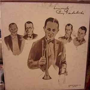 Bix Beiderbecke - Sincerely Bix Beiderbecke Volume 1 Album