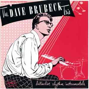 The Dave Brubeck Trio - Distinctive Rhythm Instrumentals Album
