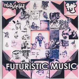 Hurache - Futuristic Music Album