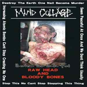 Mind Collage - Raw Head And Bloody Bones Album