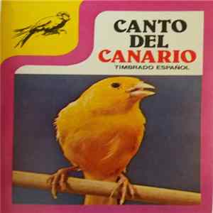 No Artist - Canto Del Canario Timbrado Español Album