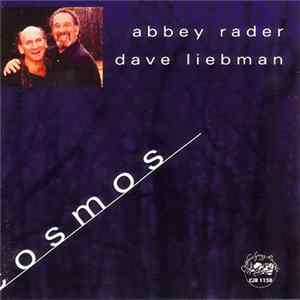 Abbey Rader & Dave Liebman - Cosmos Album