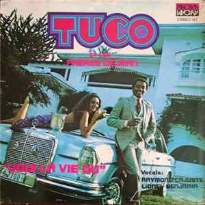 Tuco Et Les Frères Déjean - Joui La Vie Ou Album