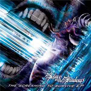 Solace In The Shadows - Screaming To Survive Album