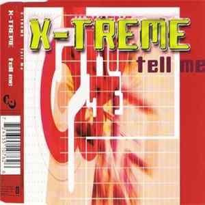 X-Treme - Tell Me Album