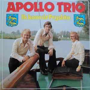 Apollo Trio - Ik Kom Ut Fryslan Album
