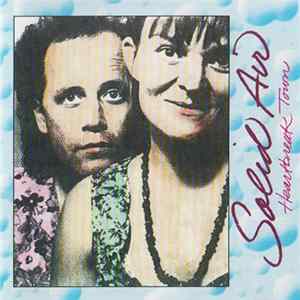 Solid Air - Heartbreak Town Album