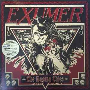 Exumer - The Raging Tides Album