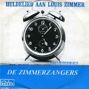 De Zimmerzangers - Huldelied Aan Louis Zimmer Album