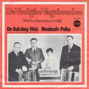 De Vrolijke Vagebonden - De Bukshag Wals Album
