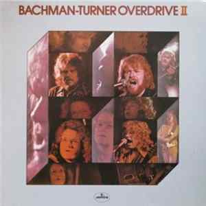 Bachman-Turner Overdrive - Bachman-Turner Overdrive II Album