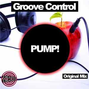 Groove Control - Pump! Album