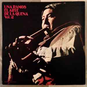 Uña Ramos - El Arte De La Quena Vol. 2 Album