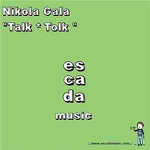 Nikola Gala - Talk Tolk Album